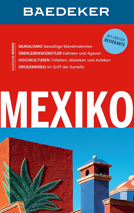 Baedeker Reiseführer Mexiko 2016