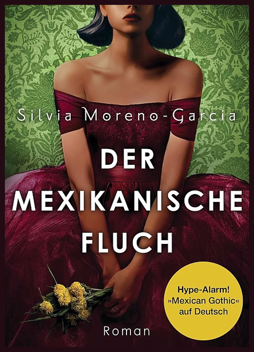 Bestseller Der mexikanische Fluch von Silvia Moreno-Garcia