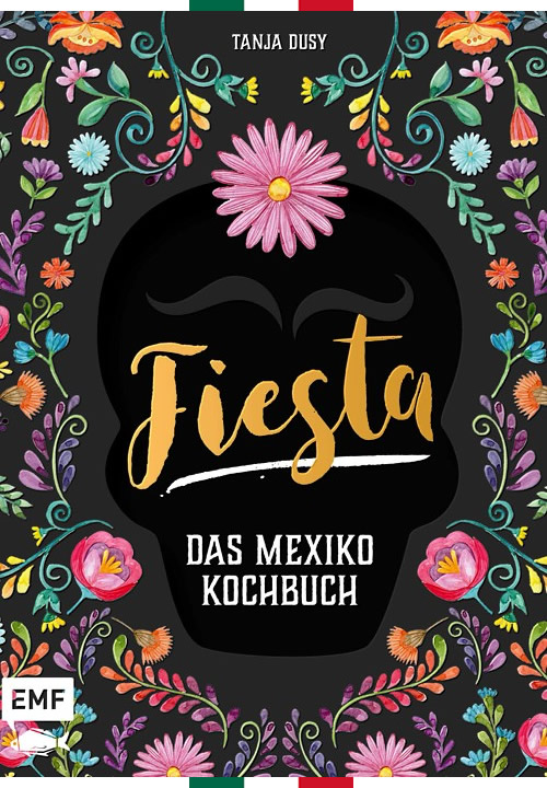 Fiesta Mexiko Kochbuch