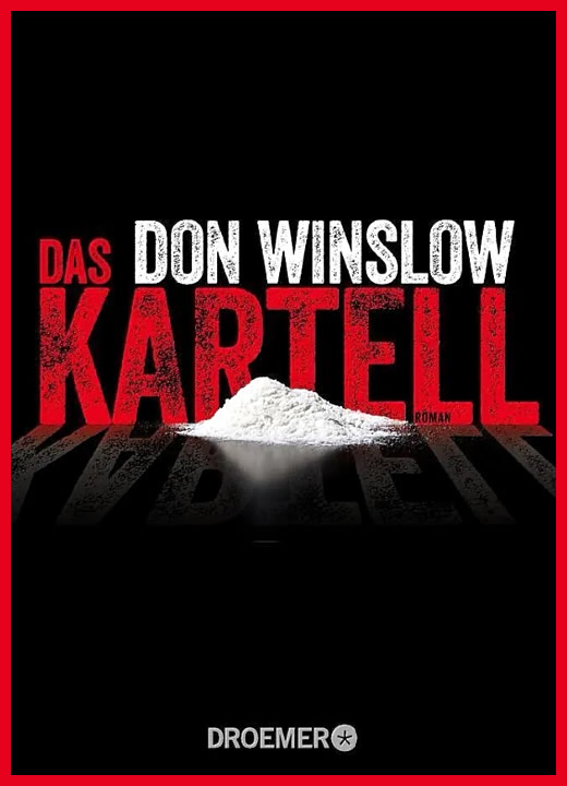Buch Empfehlung Mexiko: Das Kartell von Don Winslow