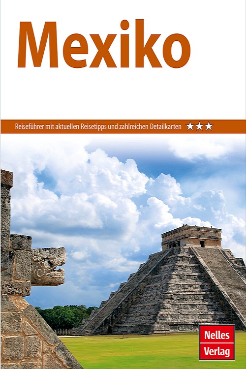 Nelles Guide Reiseführer Mexiko 2020