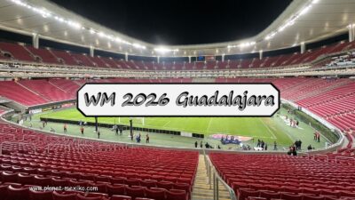 Guadalajara Spielort und Stadion Fussball-WM 2026