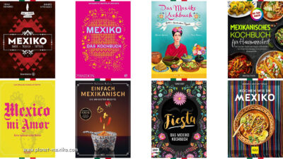 Mexiko Kochbuch, mexikanische Küche & Rezepte Mexikanische Küche, Rezepte und Kochbuch aus Mexiko