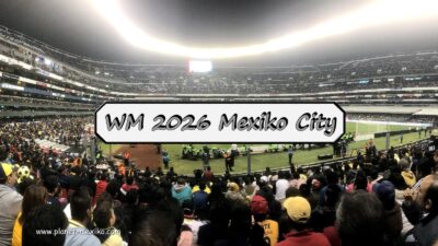 Mexiko City Spielort und Azteken-Stadion Fussball-WM 2026