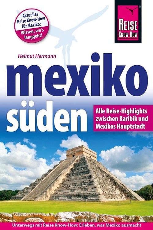 Reise Know-How-Mexiko Süden